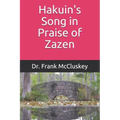 Hakuin's Song in Praise of Zazen - Paperback