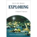 Out-Of-Body Exploring: A Beginner's Approach - Paperback | Books | Wiccan Center
