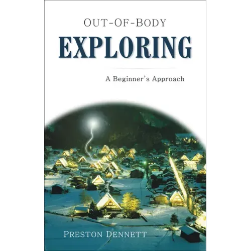 Out-Of-Body Exploring: A Beginner's Approach - Paperback | Books | Wiccan Center