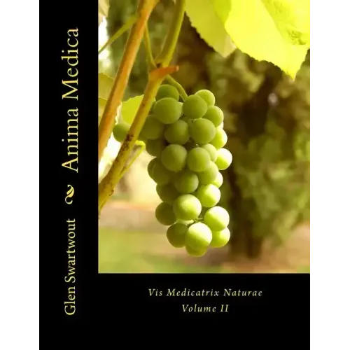Anima Medica: Vis Medicatrix Naturae - Paperback