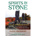 Spirits in Stone: The Secrets of Megalithic America - Paperback | Books | Wiccan Center