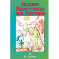 Alchemy Rediscovered and Restored - Paperback | Books | Wiccan Center