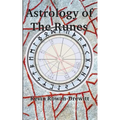 Astrology of The Runes - Paperback