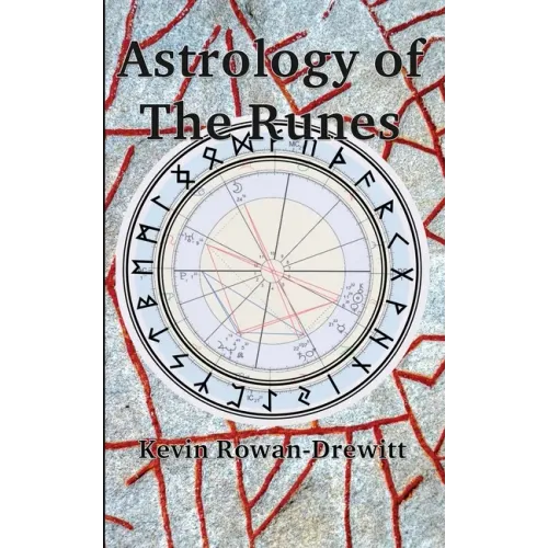 Astrology of The Runes - Paperback