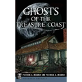 Ghosts of the Treasure Coast - Hardcover | Books | Wiccan Center
