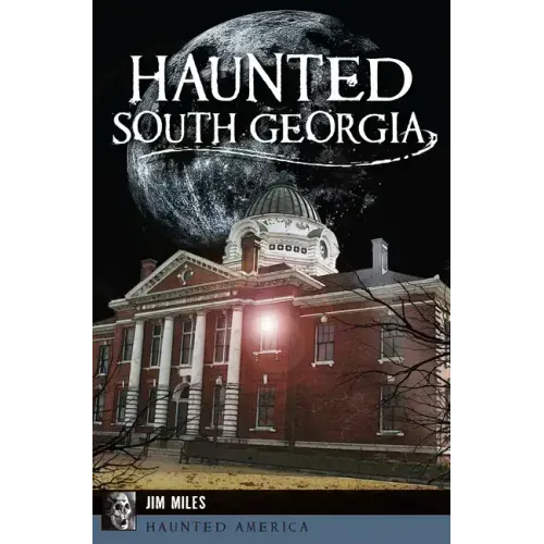Haunted South Georgia - Paperback | Books | Wiccan Center