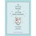 The Little Book of Otter Philosophy - Hardcover | Books | Wiccan Center