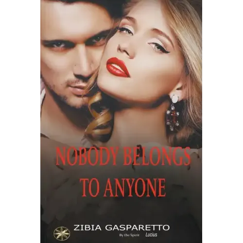 Nobody Belongs To Anyone - Paperback | Books | Wiccan Center