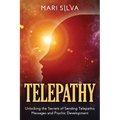 Telepathy: Unlocking the Secrets of Sending Telepathic Messages and Psychic Development - Paperback | Books | Wiccan Center
