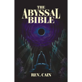 The Abyssal Bible - Paperback | Books | Wiccan Center