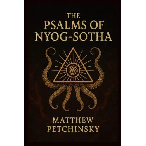 The Psalms of Nyog-Sotha - Paperback | Books | Wiccan Center