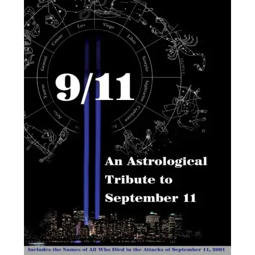 9/11: An Astrological Tribute to September 11 - Paperback