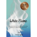 White Flame - Paperback | Books | Wiccan Center