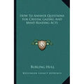 How to Answer Questions for Crystal Gazing and Mind Reading Acts - Paperback | Books | Wiccan Center