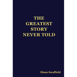 The Greatest Story Never Told - Paperback | Books | Wiccan Center