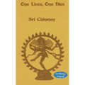 One Lives One Dies - Paperback | Books | Wiccan Center