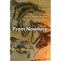 From Nowhere: Artists, Writers, and the Precognitive Imagination - Paperback | Books | Wiccan Center