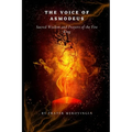 The Voice of Asmodeus: Sacred Wisdom and Prayers of the Fire King,"