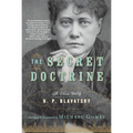 The Secret Doctrine: The Classic Work, Abridged and Annotated - Paperback | Books | Wiccan Center