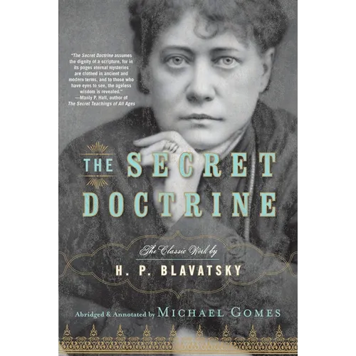 The Secret Doctrine: The Classic Work, Abridged and Annotated - Paperback | Books | Wiccan Center