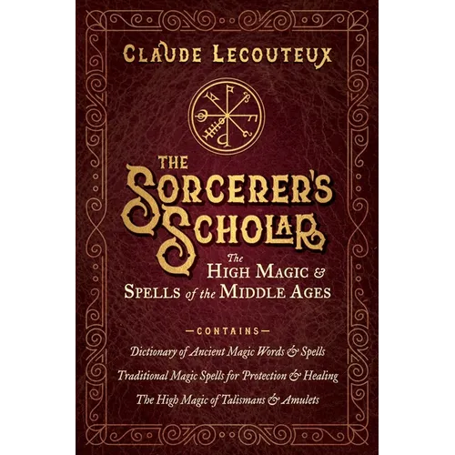 The Sorcerer's Scholar: The High Magic and Spells of the Middle Ages - Boxed Set
