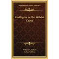 Ruddigore or the Witch's Curse - Hardcover | Books | Wiccan Center