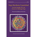 Yoga Darshana Upanishad: Ancient Insight into the System of Ashtanga Yoga - Paperback