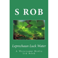 Leprechaun Luck Water - Paperback | Books | Wiccan Center