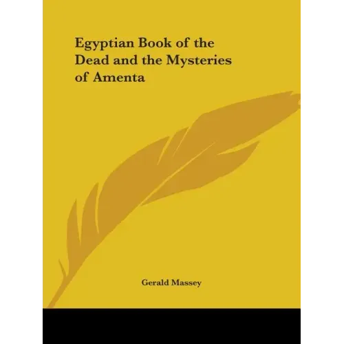 Egyptian Book of the Dead and the Mysteries of Amenta - Paperback | Books | Wiccan Center