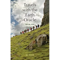 Travels with the Earth Oracle - Book One - Paperback | Books | Wiccan Center