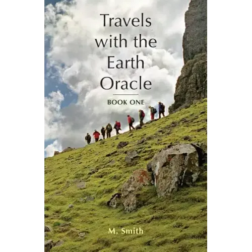Travels with the Earth Oracle - Book One - Paperback | Books | Wiccan Center
