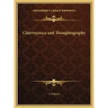 Clairvoyance and Thoughtography - Hardcover | Books | Wiccan Center