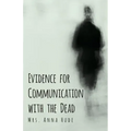 Evidence for Communication with the Dead - Paperback | Books | Wiccan Center