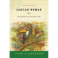 Jaguar Woman: The Wisdom of the Butterfly Tree - Paperback | Books | Wiccan Center