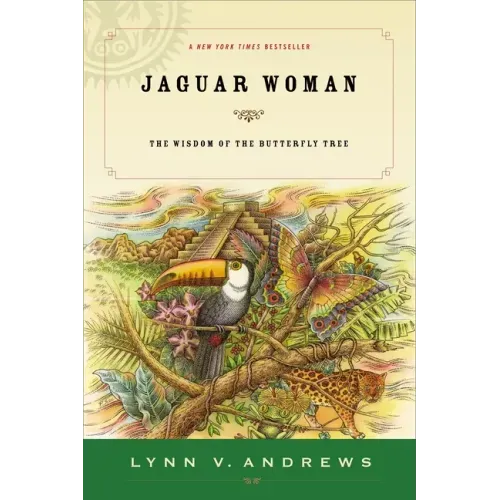 Jaguar Woman: The Wisdom of the Butterfly Tree - Paperback | Books | Wiccan Center