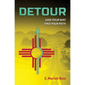Detour: Lose Your Way, Find Your Path - Paperback | Books | Wiccan Center