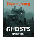 The Little Book of Ghosts and Hauntings: Tales of the Uncanny - Hardcover | Books | Wiccan Center