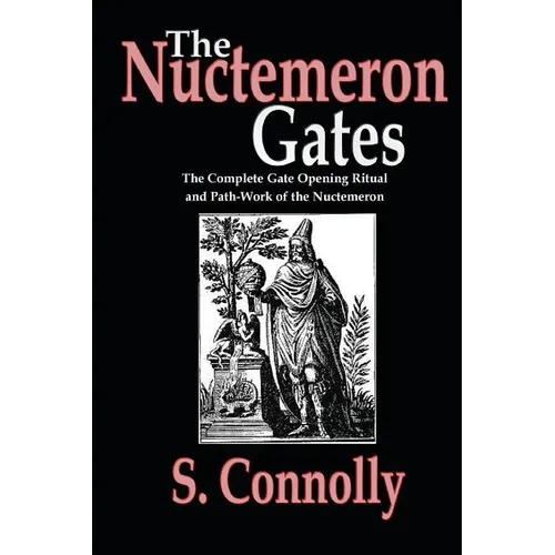 The Nuctemeron Gates - Paperback | Books | Wiccan Center