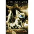 Astral Advice Animal: The Insider's Reincarnation Playbook - Paperback | Books | Wiccan Center
