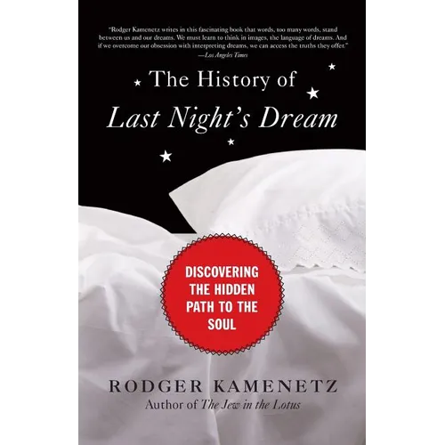 The History of Last Night's Dream: Discovering the Hidden Path to the Soul - Paperback | Books | Wiccan Center