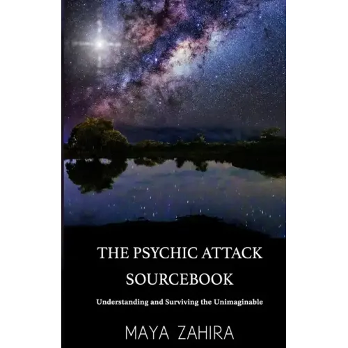 The Psychic Attack Sourcebook: Understanding and Surviving the Unimaginable - Paperback | Books | Wiccan Center