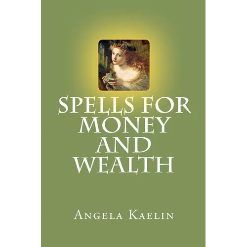 Spells for Money and Wealth - Paperback | Books | Wiccan Center