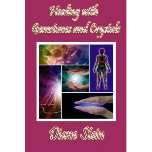 Healing with Gemstones and Crystals - Paperback | Books | Wiccan Center