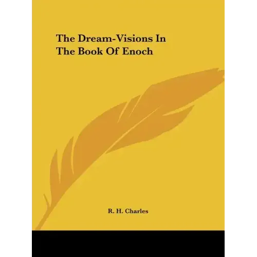 The Dream-Visions In The Book Of Enoch - Paperback | Books | Wiccan Center