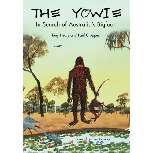 The Yowie: In Search of Australia's Bigfoot - Paperback | Books | Wiccan Center