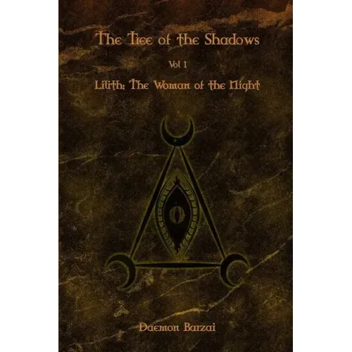 The Tree of the Shadows: Lilith: The Woman of the Night - Paperback | Books | Wiccan Center