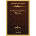 The Astrologer's Vade Mecum - Paperback | Books | Wiccan Center