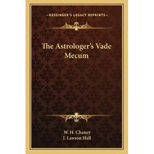 The Astrologer's Vade Mecum - Paperback | Books | Wiccan Center