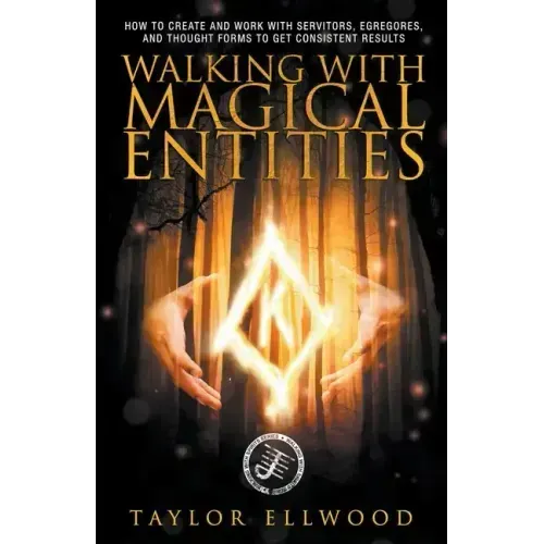 Walking with Magical Entities - Paperback | Books | Wiccan Center