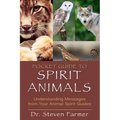 Pocket Guide to Spirit Animals: Understanding Messages from Your Animal Spirit Guides - Paperback | Books | Wiccan Center